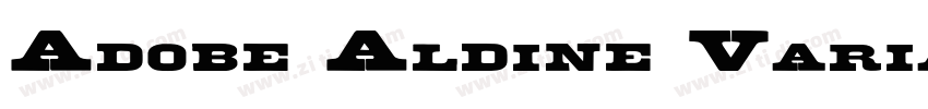 Adobe Aldine Variabl字体转换 Adobe Aldine Variabl字体转换